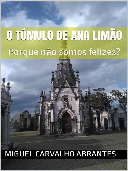 Title details for O Túmulo de Ana Limão by Miguel Carvalho Abrantes - Available